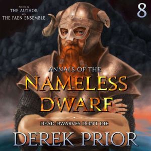 Dead Dwarves Dont Die, Derek Prior