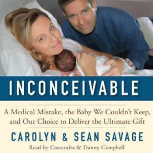 Inconceivable, Carolyn Savage