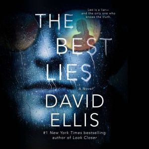 The Best Lies, David Ellis