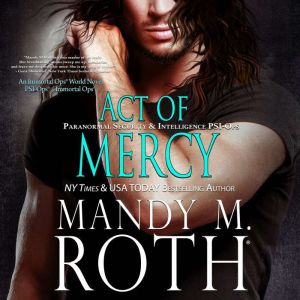 Act of Mercy, Mandy M. Roth