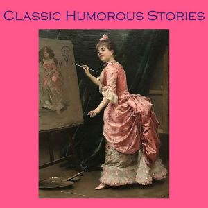 Classic Humorous Stories, Hector Hugh Munro