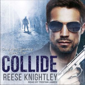 Collide, Reese Knightley