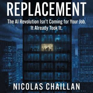 Replacement, Nicolas Chaillan