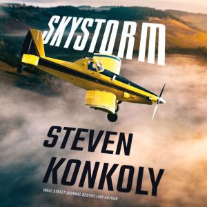 Skystorm, Steven Konkoly