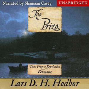 The Prize, Lars D. H. Hedbor