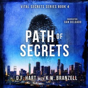 Path of Secrets, D.F. Hart