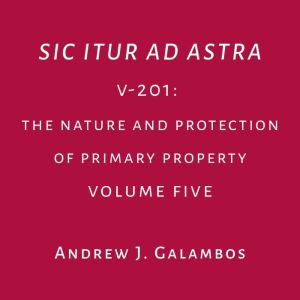 Sic Itur Ad Astra, Andrew J. Galambos
