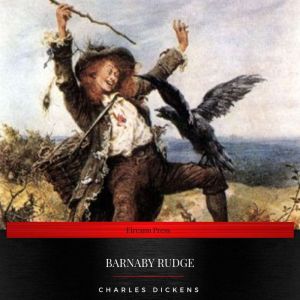 Barnaby Rudge, Charles Dickens