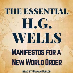 The Essential H.G. Wells, H.G. Wells