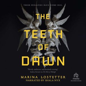 The Teeth of Dawn
