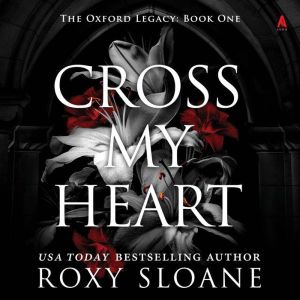 Cross My Heart, Roxy Sloane