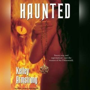 Haunted, Kelley Armstrong