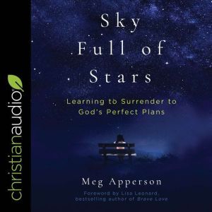 A Sky Full of Stars, Meg Apperson