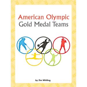 American Olympic Gold Medal Teams, Rick Helwig