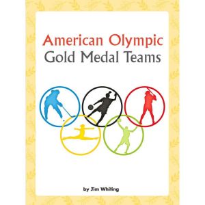 American Olympic Gold Medal Teams, Rick Helwig