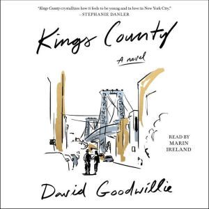 Kings County, David Goodwillie