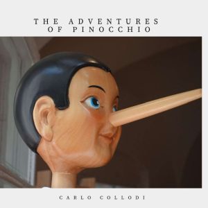 The Adventures of Pinocchio, Carlo Collodi