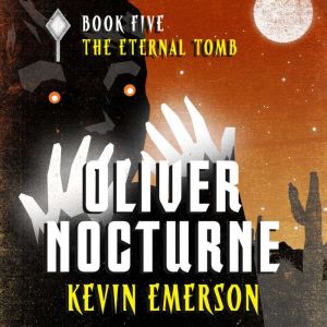 The Eternal Tomb, Kevin Emerson