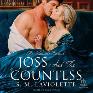 Joss and The Countess, S.M. LaViolette