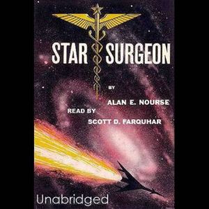 Star Surgeon, Alan Edward Nourse