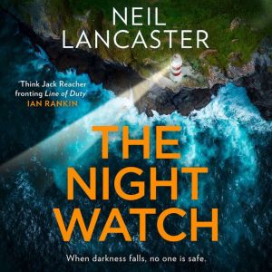 The Night Watch, Neil Lancaster