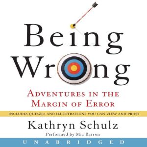 Being Wrong, Kathryn Schulz