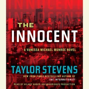 The Innocent, Taylor Stevens