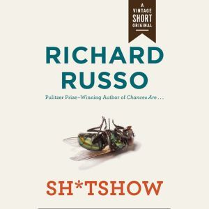 Shtshow, Richard Russo