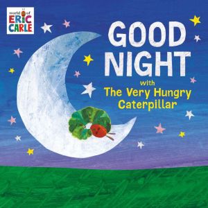 Good Night with The Very Hungry Cater..., Eric Carle