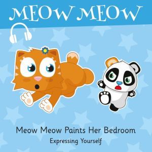 Meow Meow Paints Her Bedroom, Eddie Broom