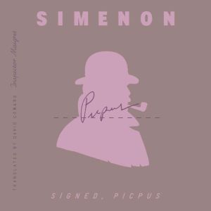 Signed, Picpus (Inspector Maigret)