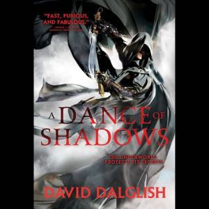 A Dance of Shadows, David Dalglish