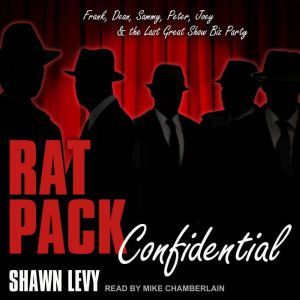 Rat Pack Confidential, Shawn Levy