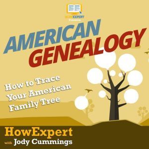 American Genealogy, HowExpert