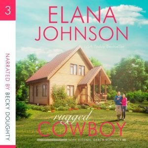 Rugged Cowboy, Elana Johnson