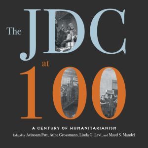 The JDC at 100, Avinoam Patt