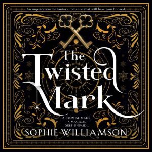 The Twisted Mark, Sophie Williamson