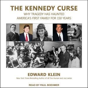 The Kennedy Curse, Edward Klein