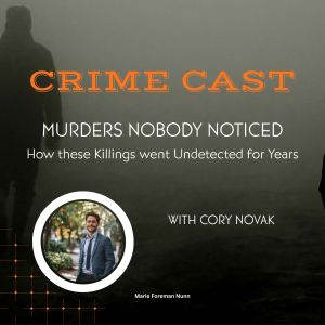 Crime Cast Murders Nobody Noticed, Marie Foreman Nunn