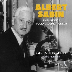 Albert Sabin, Karen Torghele