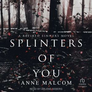 Splinters of You