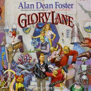 Glory Lane, Alan Dean Foster