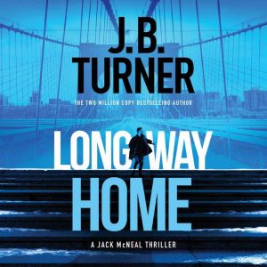 Long Way Home, J. B. Turner