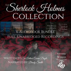 The Sherlock Holmes Collection  6 Fu..., Sir Arthur Conan Doyle