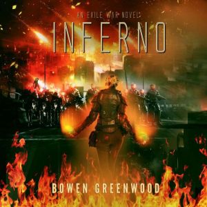 Inferno: An Exile War Novel