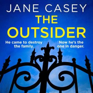 The Outsider, Jane Casey