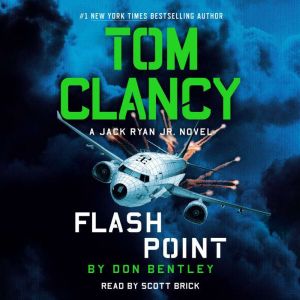 Tom Clancy Flash Point, Don Bentley