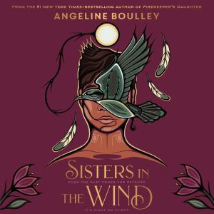 Sisters in the Wind: A Printz Honor Book