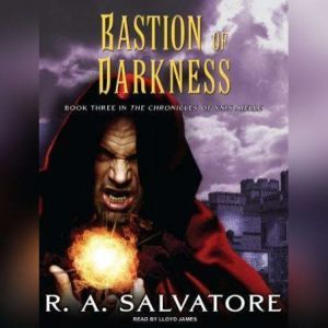 Bastion of Darkness, R. A. Salvatore