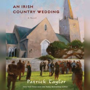 An Irish Country Wedding, Patrick Taylor